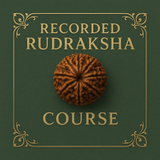 Recorded Rudraksha Course with Certificate